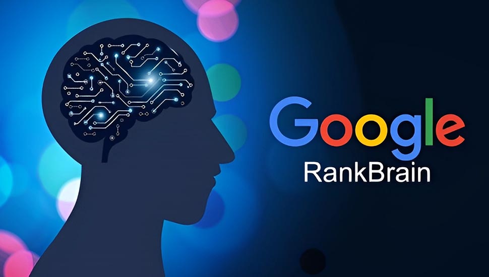Google Rankbrain Khái Niệm Và Cách Tối Ưu Hóa